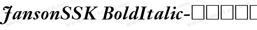 JansonSSK BoldItalic字体转换